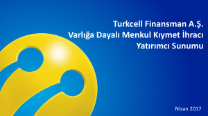 Turkcell Finansman A.Ş. Varlığa Dayalı Menkul Kıymet İhracı