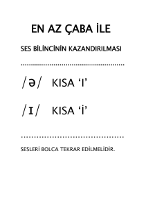 EN AZ ÇABA İLE /ə/ KISA `I` /ɪ/ KISA - sesletim- sesletim