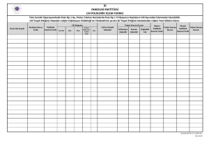 İÜ ONKOLOJİ ENSTİTÜSÜ CAİ POLİKLİNİK İZLEM FORMU