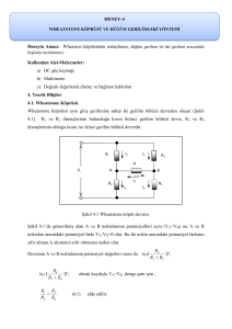 Kullanılan Alet-Malzemeler: a) DC güç kaynağı b) Multimetre c