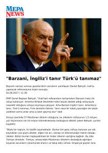 Barzani, İngiliz`i tanır Türk`ü tanımaz
