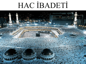 HAC İBADETİ