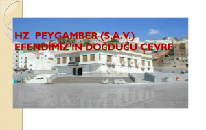 hz peygamber (sav) efend*m*z**n do*du*u çevre