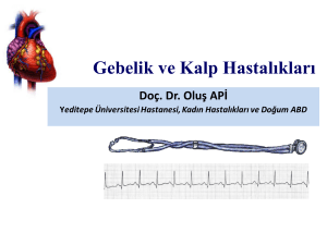 Gebelik ve Kalp Hastalıkları