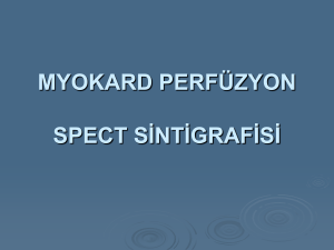 myokard perfüzyon spect sintigrafisi