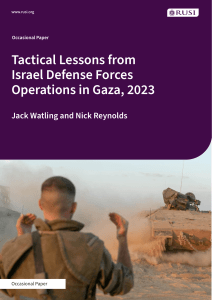 Tactical Lessons from IDF Gaza Operations 2023: Military Strategy & Analysis
