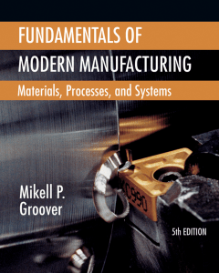 Fundamentals of Modern Manufacturing Textbook