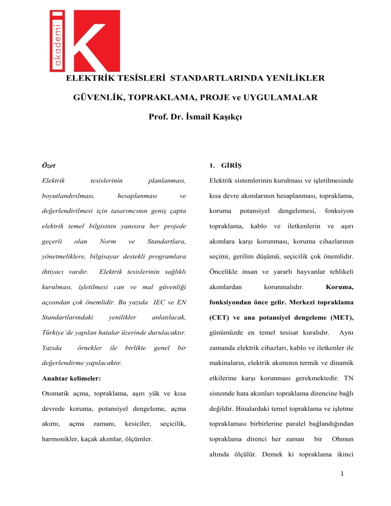 Elektrik Tesisleri Standartları: Güvenlik, Topraklama, Proje Yenilikleri