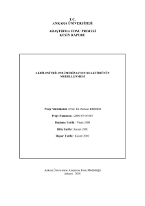 AKRİLONİTRİL POLİMERİZASYON REAKTÖRÜNÜN MODELLENMESİ