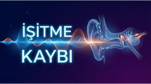 İşitme Kaybı: Fizyoloji ve Sınıflandırma