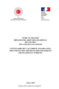 1921 Ankara Anlaşması: T&uuml;rk-Fransız Diplomatik Arşiv Belgeleri