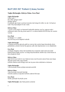 06.07.2021 B2' Pediatri &Ccedil;ıkmış Sorular