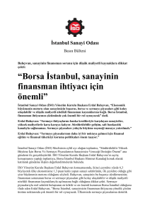 “Borsa İstanbul, sanayinin finansman ihtiyacı için önemli”