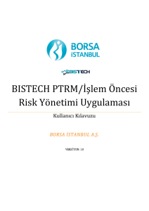 BISTECH PTRM/İşlem Öncesi Risk Yönetimi