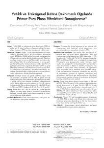 Yırtıklı ve Traksiyonel Retina Dekolmanlı Olgularda - Retina