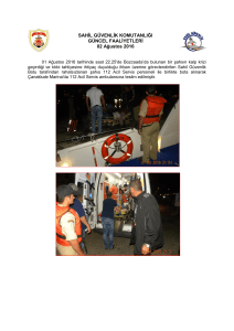 02 Ağustos 2016 Bozcaada - Sahil Güvenlik Komutanlığı