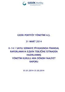 gedik portföy yönetimi a.ş. 31 mart 2014 ıı