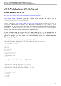 JSP ile Veritabanından XML Oluşturmak - 03-08-2014