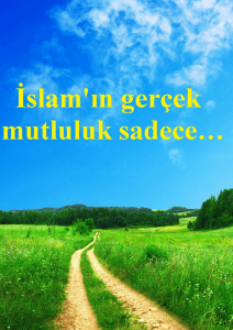 İslam`ın gerçek mutluluk sadece… | Türkçe (Turkish language