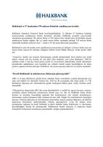 Halkbank`a 27 Bankadan 570 milyon Dolarlık Sendikasyon Kredisi