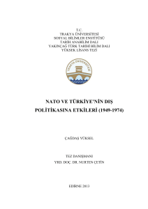 nato ve türkiye`nin dış politikasına etkileri (1949-1974)