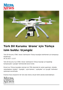 Türk Dil Kurumu `drone` için Türkçe isim buldu: Uçangöz