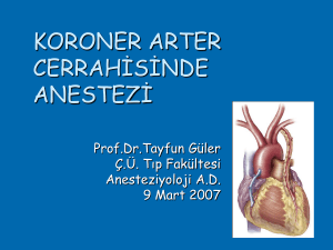 YENİ - Koroner Arter Cerrahisinde Anestezi