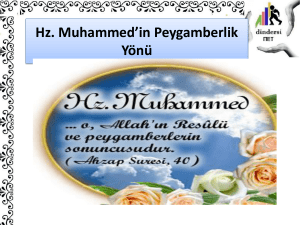 Hz. Muhammed`in Peygamberlik Yönü PEYGAMBER