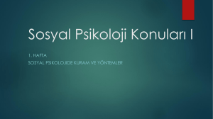 Sosyal Psikoloji Konular* I - Ankara Üniversitesi Açık Ders