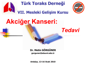 Türk Toraks Derneği VII. Mesleki Gelişim Kursu Akciğer Kanseri