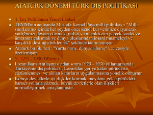 Atatürk Döneminde Tc`nin Dış Politikası Sunusu