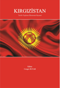 BIYIKLI, M. Bağımsızlığının 25. Yılında Türk Dili Konuşan Ülkeler Arasında Kırgızistan‘ın Üye Olduğu Ortak Kuruluşlar