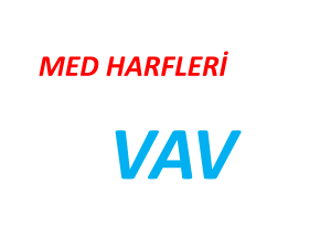 MED HARFLERİ vav