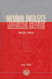 Medikal İngilizce, Medikal Çeviri, Sedat Törel