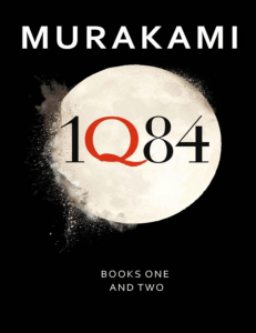 [Haruki Murakami] 1Q84  Books 1 and 2