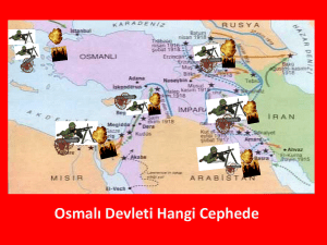 Osmanlı Devleti Hangi cephede sunu slayt