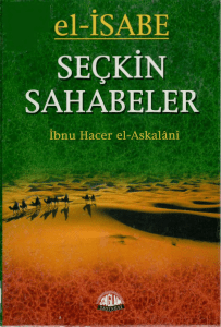 Ibn Hacer El-Askalani - Seckin Sahabeler