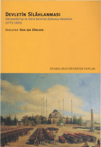 Erik Jan Zürcher - Devletin Silâhlanması - İstanbul Bilgi Üniversitesi Yayınları
