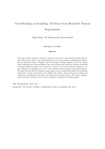 Demir et al 2020 Crowdfunding as Gambling Evidence from Repeated Natural Experiments