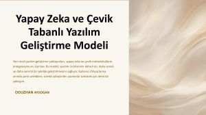 Yapay-Zeka-ve-Cevik-Tabanli-Yazilim-Gelistirme-Modeli (1)