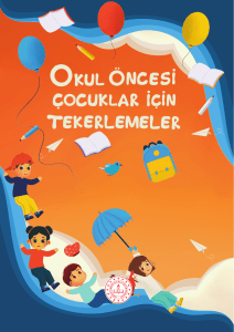 Okul Öncesi Çocuklar İçin Tekerlemeler ve Şiirler