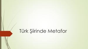 Türk Şiirinde Metaforlar: Şairlerden Örnekler