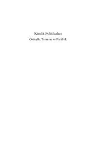 Kimlik Politikaları: Özdeşlik, Tanınma ve Farklılık - Fırat Mollaer