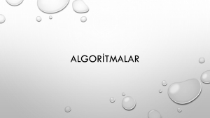 Algoritmalar: Tanım, Tipler ve Tasarım Paradigmalari