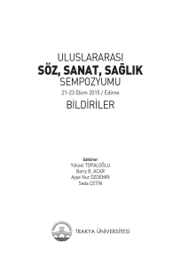 Uluslararası Söz, Sanat, Sağlık Sempozyumu Bildirileri