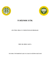 Turizmde Etik: Kültürel Miras ve Turizm Önlisans Programı Ders Notları
