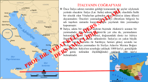 İtalya'nın Coğrafyası ve Erken K&uuml;lt&uuml;rleri