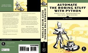 Automate the Boring Stuff with Python: Practical Programming for Beginners