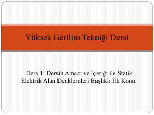 Y&uuml;ksek Gerilim Tekniği Dersi - Ders 1