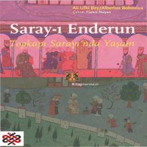 Ali Ufki Bey & Albertus Bobovius - Saray-ı Enderun  Topkapı Sarayı'nda Yaşam